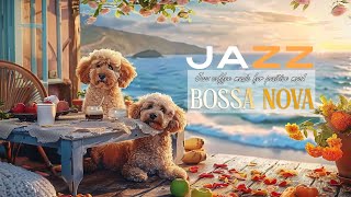 Bossa Nova Relaxing music and gentle ocean waves at  beach cafe #jazzmusic