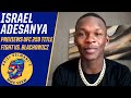 Israel Adesanya on move to light heavyweight at UFC 259, expects to weigh less than 205 | ESPN MMA