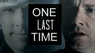 Sherlock||John||One last time