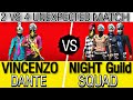 2 VS 4 Custom Challenge.VINCENZO VS FIGHT GUILD SQUAD. You can't even think of such OP custom match.