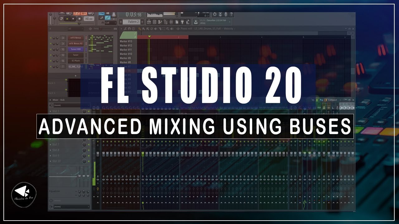 Advanced Mixing using buses and stock plugins in FL studio 20.5 - YouTube