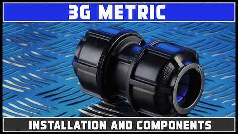 Philmac 3G® Metric Compression Fittings