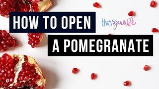 How to Open a Pomegranate | ThatVeganWife by Amy Beth Bolden 6 views 5 years ago 3 minutes, 1 second