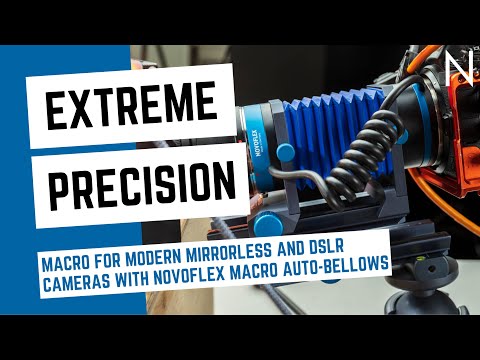 Extreme Precision Macro for Modern Mirrorless and DSLR Cameras with NOVOFLEX Macro Auto-Bellows