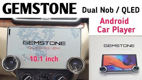 GEMSTONE Dual Nob Android Car Player|| 10.1 inch || 4 + 32 GB