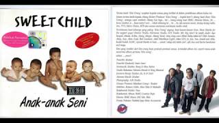SWEETCHILD SIAPA KAU AKU DIA