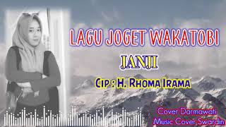 Lagu joget wakatobi JANJI,  Rita sugiarto,  cover Darma, music swardin