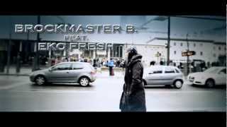 Brockmaster B feat. Eko Fresh - König von Heilbronn (Official Video)