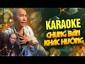 Chung bn khc hng karaoke  ph l  beat chun