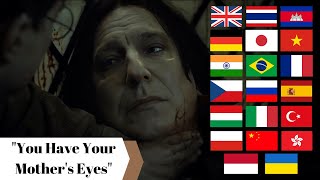 'You Have Your Mother's Eyes' in 20 different languages, Harry Potter Multilanguages