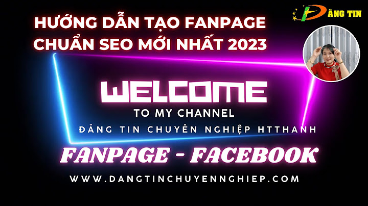 Hướng dẫn tạo fanpage bán hàng trên facebook