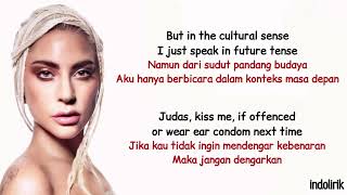 Lady Gaga - Judas | Lirik Lagu Terjemahan