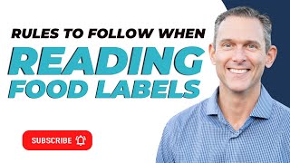 Top Rules for Reading a Food Label