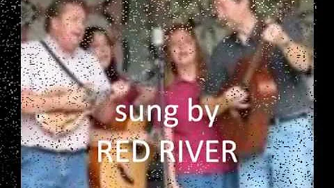 RED RIVER written by: Mark A, Jarrell and Raymond ...