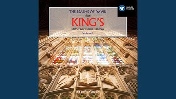 Psalm 122: I was glad (;1989 Remastered Version)