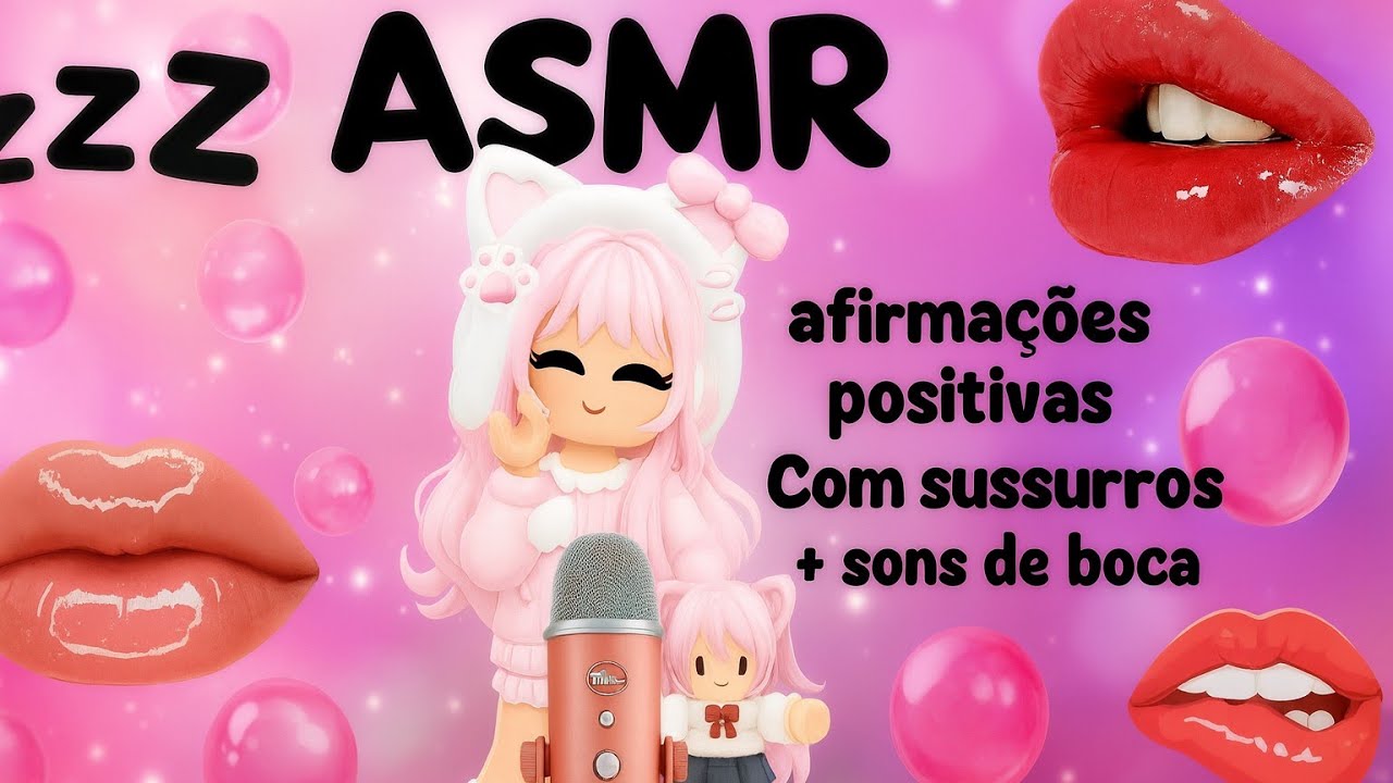 ASMR ROBLOX ~ AFIRMAÇÕES POSITIVAS COM SUSSURROS + SONS DE BOCA 