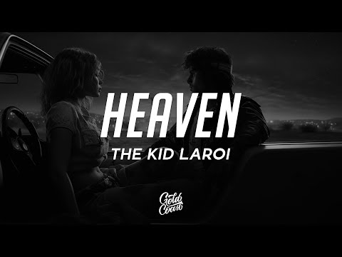 The Kid LAROI Heaven Lyrics