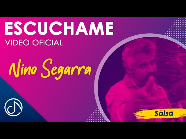 Nino Segarra - Escúchame