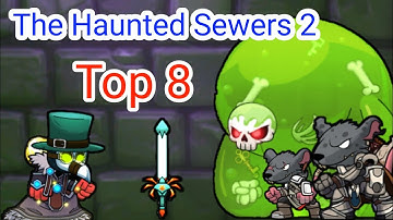 Magic rampage | Weekly Dungeon| The Haunted Sewers 2 | Top 8