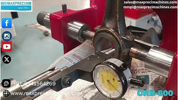 Connecting Rod Boring Machine CRB-600 IIII MAXPRECI IIII
