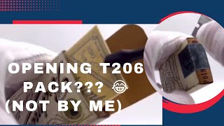 (Not By Me)..... Opening an “unopened T206 Piedmont pack