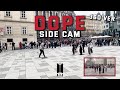 KPOP IN PUBLIC VIENNA BTS 방탄소년단 Dope 쩔어 Dance Cover SIDE CAM UNLXMITED 4K