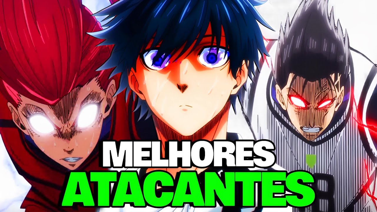 Crunchyroll.pt - Qual atacante de BLUELOCK você seria