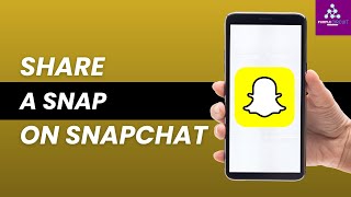 How To Share A Snap On Snapchat screenshot 4