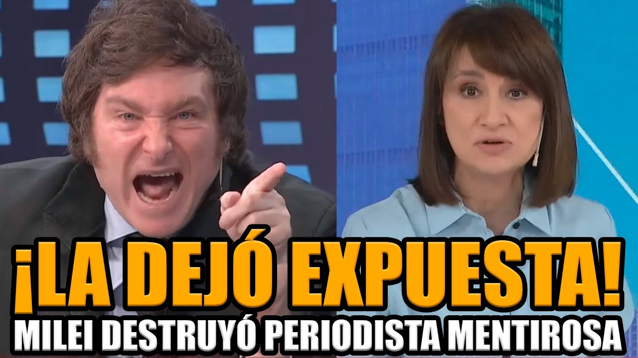 MILEI le RESPONDIÓ a periodista ENSOBRADA tras OPERAR al gobierno y la ...