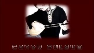 Caner Gülsüm-Büyüdüm anne