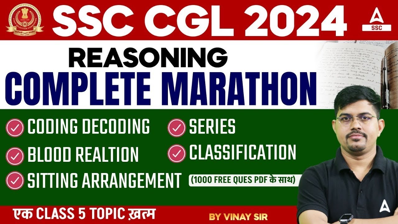 SSC CGL 2024 | SSC CGL Reasoning Complete Marathon Class By Vinay Sir ...