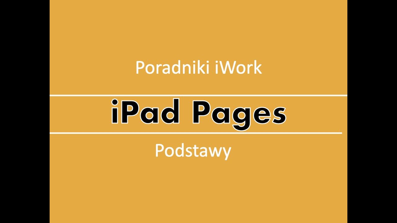 [PL] Tutorial iPad Pages - część 1 - podstawy - YouTube