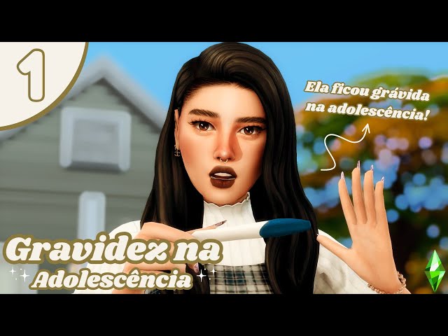 NOVA SÉRIE: GRAVIDEZ NA ADOLESCÊNCIA 👶🏽🤍, EP01, Gameplay, The Sims 4