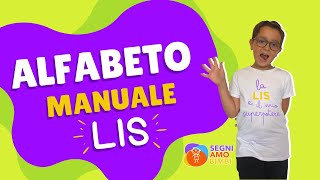 ALFABETO MANUALE LIS - La DATTILOLOGIA in Lingua dei Segni Italiana