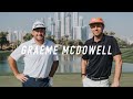 Dubai Pro-Am with U.S. Open Champ Graeme McDowell