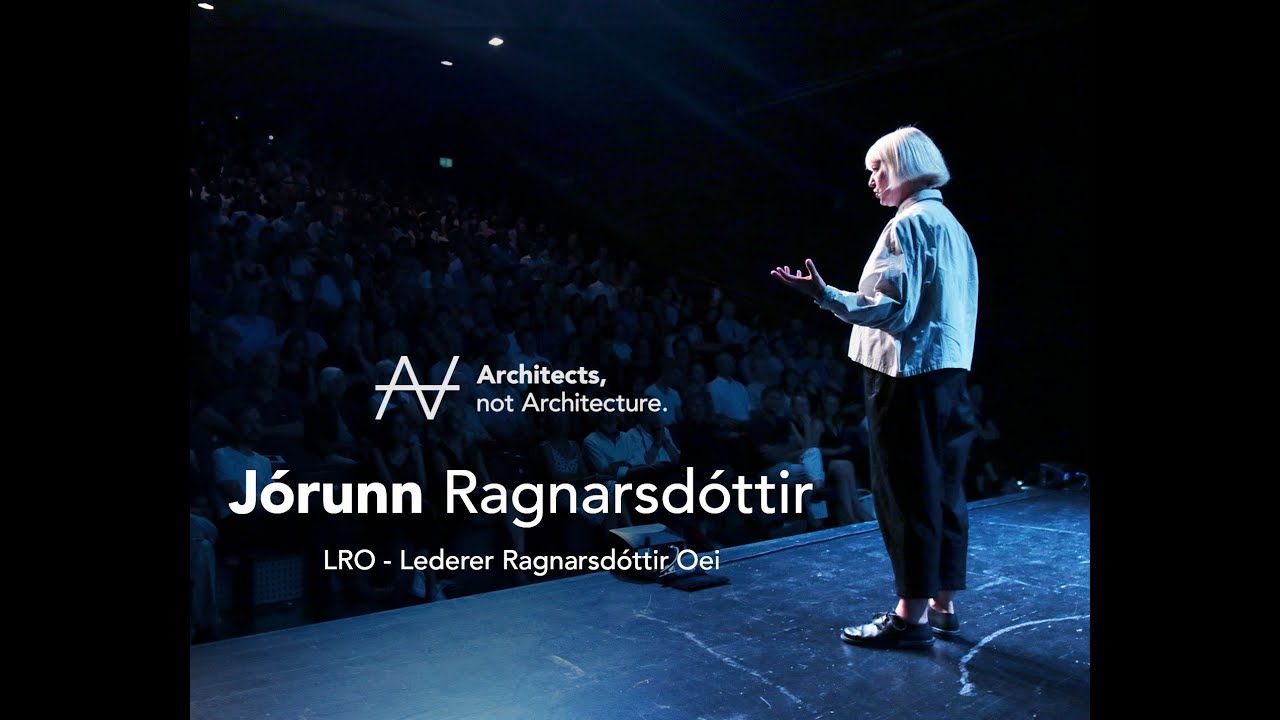 Jórunn Ragnarsdóttir - Lederer Ragnarsdóttir Oei | Architects, not ...