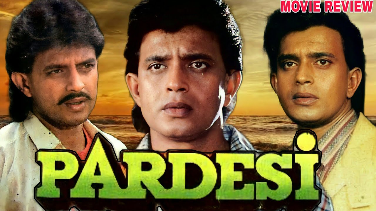 Pardesi 1993 Hindi Action Movie Review Mithun Chakraborty Varsha pardesi-1993-hindi-action-movie-review-mithun-chakraborty-varsha