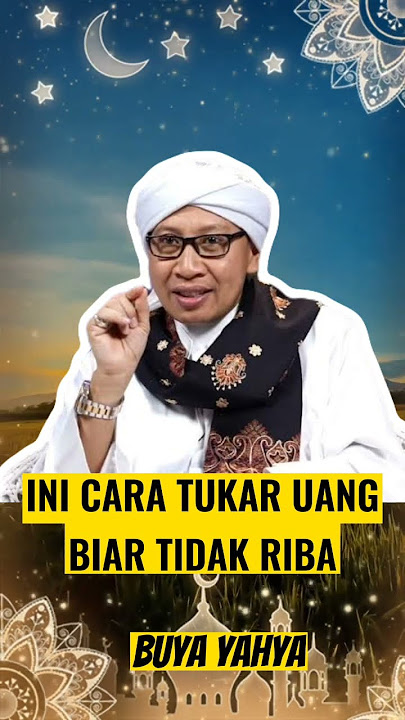 Buya Yahya Cara Tukar Uang Agar Tudak Riba #buyayahya #sorts  @multitalent8149