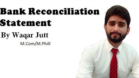 Introduction to Bank Reconciliation Statement in Urdu/Hindi