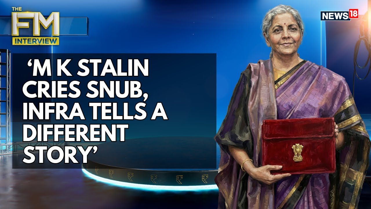 Nirmala Sitharaman Slams DMK's 'Separatist Mindset', Rejects Claims of Snubbing Tamil Nadu | 4K