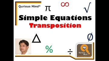 Simple Equations - Transposition Method