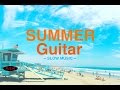 Music for Relax - Background Guitar Music - Relaxing Guitar