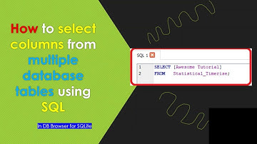 How to select columns from  multiple database tables using SQL in DB Browser for SQLite [tutorial]