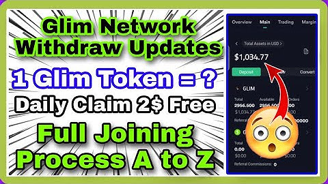 Glim Network Withdraw Updates Daily Claim 2$ Airdrop Don