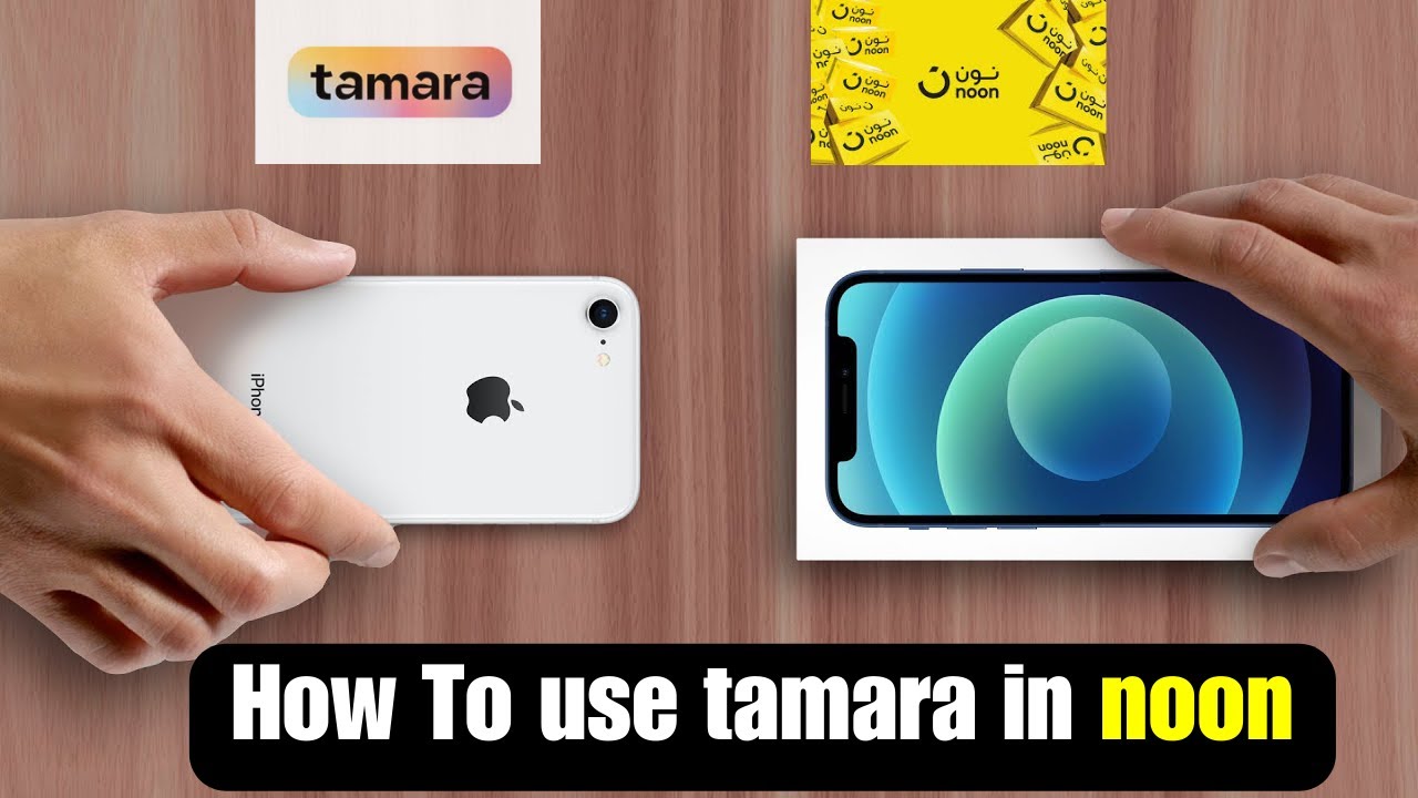 How To use tamara payment in noon | How To use tamara in noon | Can I buy an iPhone with Tamara?