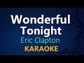 Wonderful tonight  eric clapton karaoke version