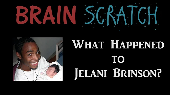 BrainScratch: What Happened to Jelani Brinson?