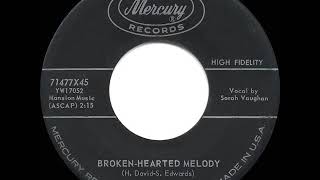 Video thumbnail of "1959 HITS ARCHIVE: Broken-Hearted Melody - Sarah Vaughan"