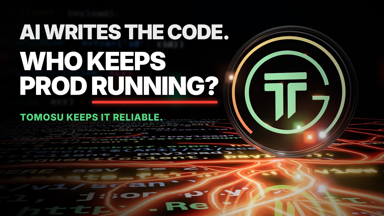 Is Your AI Generated Code Production Ready? Tomosu Keeps Prod Reliable ...