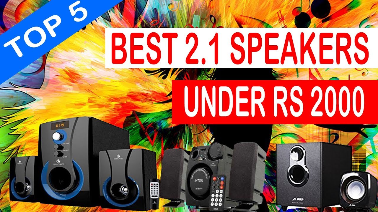 best 2.1 speaker under 2000